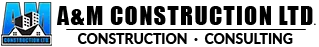 A&M Construction Ltd.